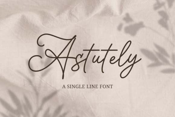 Astutely Font for Timeless Branding
