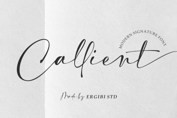 Callient: The Modern Font That Elevates Your Campaigns