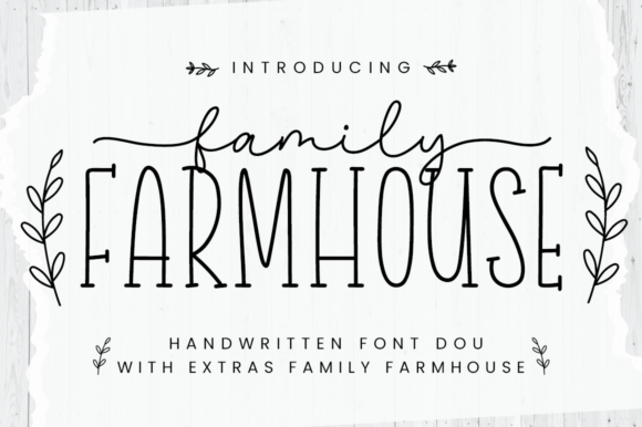 Family Farmhouse Font for Chic and Cheerful Design
