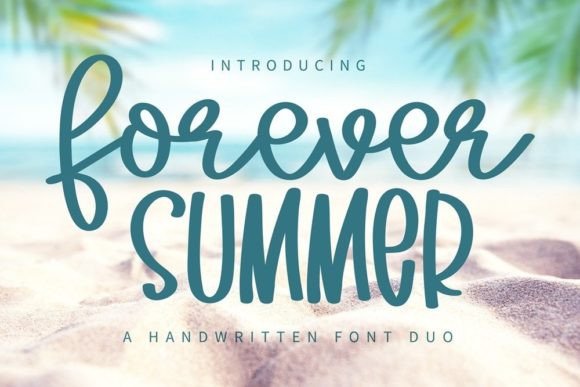 Forever Summer: The Font That Elevates Your Campaigns