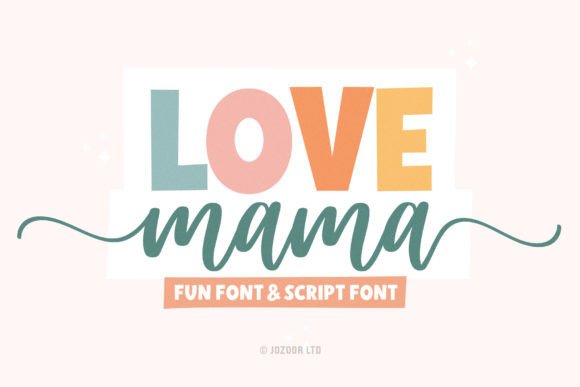 Love Mama Font for Modern Editorial Design