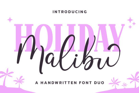 Malibu Holiday Duo: A Playful Font for Digital Branding
