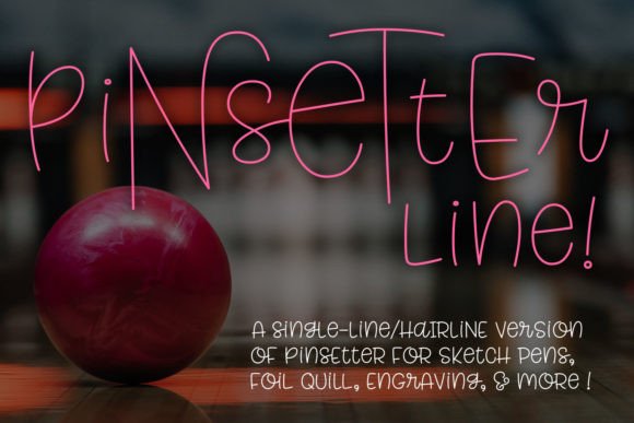 Pinsetter Line Single Line: A Font That Elevates Brand Identity