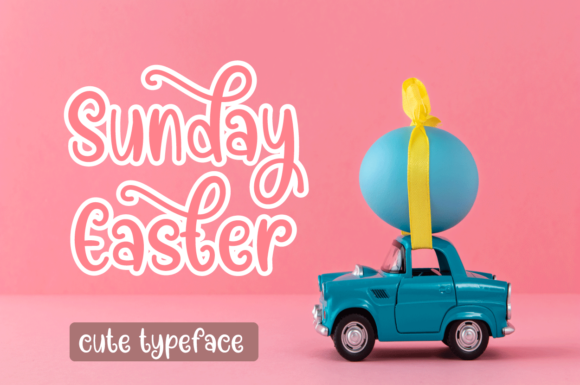 Sunday Easter Font for Handmade and Commercial Projects