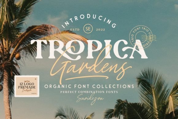 Tropica Gardens Font for Web Design